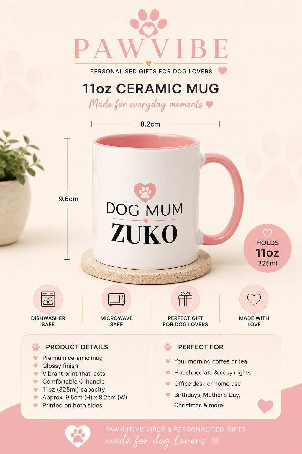 Personalised Dog Mum Mug | Custom Dog Name Coffee Mug | Dog Mum Gift | Gift for Dog Lovers